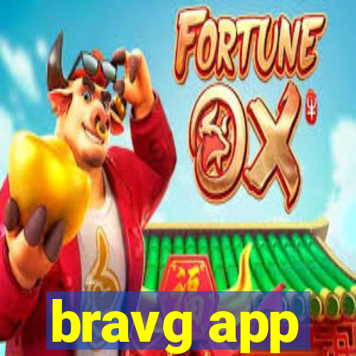 bravg app